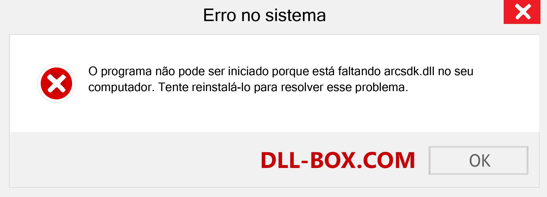 Arquivo arcsdk.dll ausente ?. Download para Windows 7, 8, 10 - Correção de erro ausente arcsdk dll no Windows, fotos, imagens